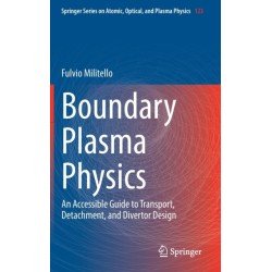 Boundary Plasma Physics: An Accessible Guide to Transport, Detachment, and Divertor Design