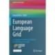 European Language Grid: A Language Technology Platform for Multilingual Europe