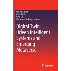 Digital Twin Driven Intelligent Systems and Emerging Metaverse