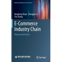 E-Commerce Industry Chain: Theory and Practice