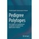 Pedigree Polytopes: New Insights on Computational Complexity of Combinatorial Optimisation Problems