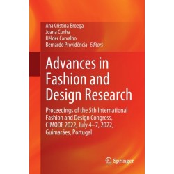 Advances in Fashion and Design Research: Proceedings of the 5th International Fashion and Design Congress, CIMODE 2022, July 4-7, 2022, Guimaraes, Portugal