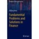 Fundamental Problems and Solutions in Finance