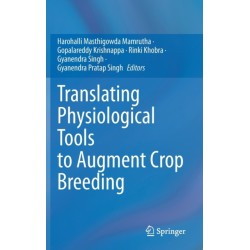 Translating Physiological Tools to Augment Crop Breeding