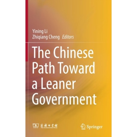 The Chinese Path Toward a Leaner Government