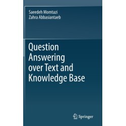 Question Answering over Text and Knowledge Base