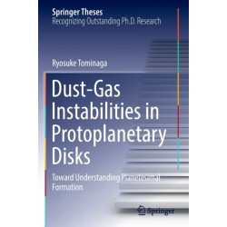 Dust-Gas Instabilities in Protoplanetary Disks: Toward Understanding Planetesimal Formation