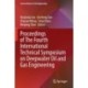 Proceedings of The Fourth International Technical Symposium on Deepwater Oil and Gas Engineering