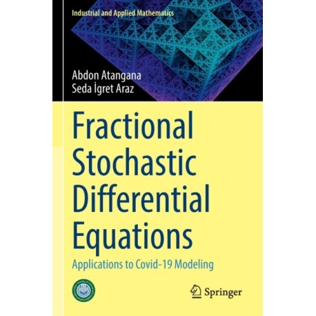 Fractional Stochastic Differential Equations: Applications to Covid-19 Modeling