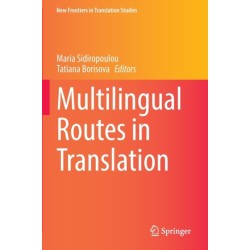 Multilingual Routes in Translation