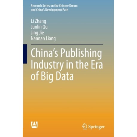 China’s Publishing Industry in the Era of Big Data