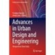 Advances in Urban Design and Engineering: Perspectives from India