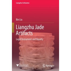 Liangzhu Jade Artifacts: Legal Instrument and Royalty