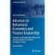 Advances in Behavioral Economics and Finance Leadership: Strategic Leadership, Wise Followership and Conscientious Usership in the Digital Century