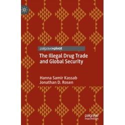 The Illegal Drug Trade and Global Security