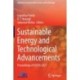 Sustainable Energy and Technological Advancements: Proceedings of ISSETA 2021