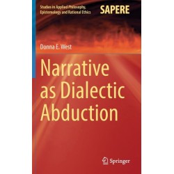 Narrative as Dialectic Abduction