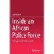Inside an African Police Force: The Ugandan Police Examined