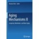 Aging Mechanisms II: Longevity, Metabolism, and Brain Aging