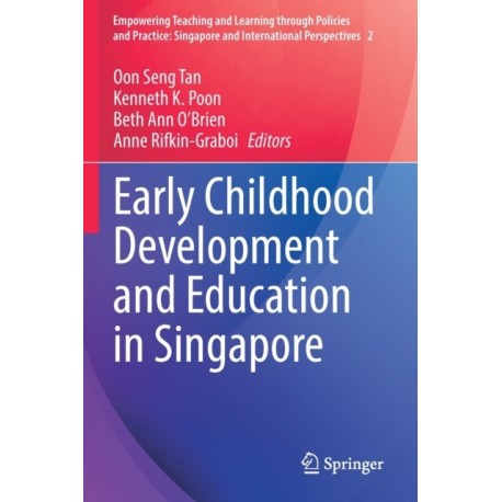 Early Childhood Development and Education in Singapore