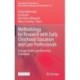 Methodology for Research with Early Childhood Education and Care Professionals: Example Studies and Theoretical Elaboration