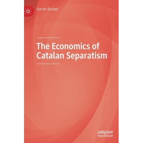 The Economics of Catalan Separatism