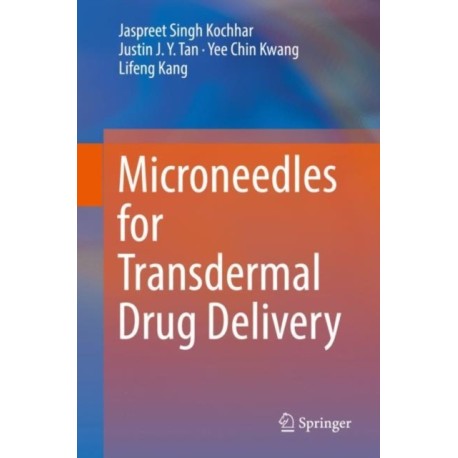Microneedles for Transdermal Drug Delivery