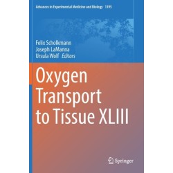 Oxygen Transport to Tissue XLIII