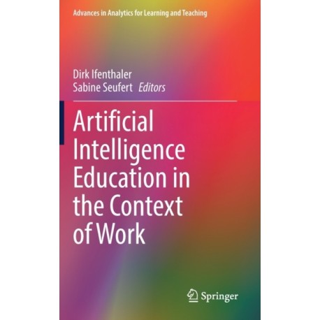 Artificial Intelligence Education in the Context of Work
