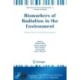 Biomarkers of Radiation in the Environment: Robust Tools for Risk Assessment