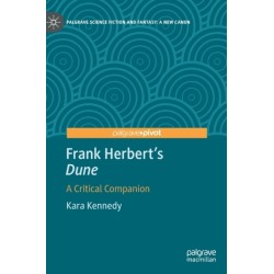 Frank Herbert's "Dune": A Critical Companion