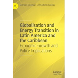 Globalisation and Energy Transition in Latin America and the Caribbean: Economic Growth and Policy Implications