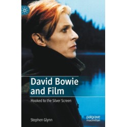 David Bowie and Film: Hooked to the Silver Screen