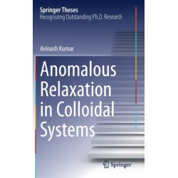 Anomalous Relaxation in Colloidal Systems