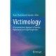 Victimology: A Comprehensive Approach to Forensic, Psychosocial and Legal Perspectives