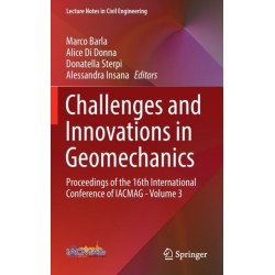 Challenges and Innovations in Geomechanics: Proceedings of the 16th International Conference of IACMAG - Volume 3