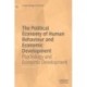 The Political Economy of Human Behaviour and Economic Development: Psychology and Economic Development