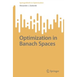 Optimization in Banach Spaces