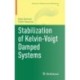 Stabilization of Kelvin-Voigt Damped Systems