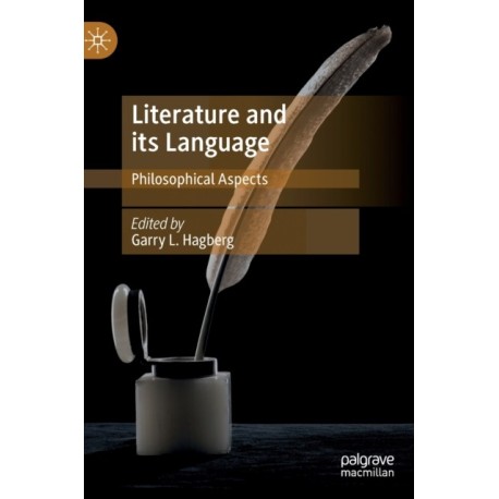 Literature and its Language: Philosophical Aspects