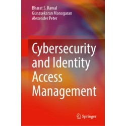 Cybersecurity and Identity Access Management