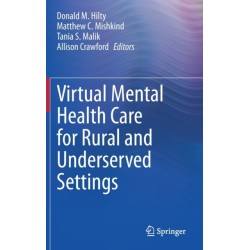 Virtual Mental Health Care for Rural and Underserved Settings