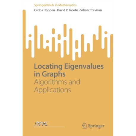 Locating Eigenvalues in Graphs: Algorithms and Applications