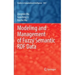 Modeling and Management of Fuzzy Semantic RDF Data