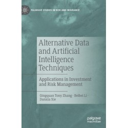 Alternative Data and Artificial Intelligence Techniques: Applications in Investment and Risk Management