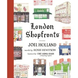 London Shopfronts: Illustrations of the City's Best-Loved Spots