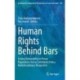 Human Rights Behind Bars: Tracing Vulnerability in Prison Populations Across Continents from a Multidisciplinary Perspective