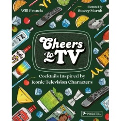Cheers To TV: Cocktails Inspired By Iconic Television Characters