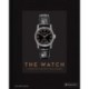 The Watch: A Twentieth Century Style History