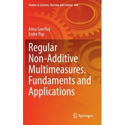 Regular Non-Additive Multimeasures. Fundaments and Applications